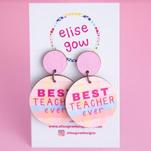 Load image into Gallery viewer, Handmade Earrings - Best Teacher Ever - Light Pink Multi
