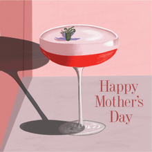 Load image into Gallery viewer, Mother&#39;s Day Card - French Pink Martini
