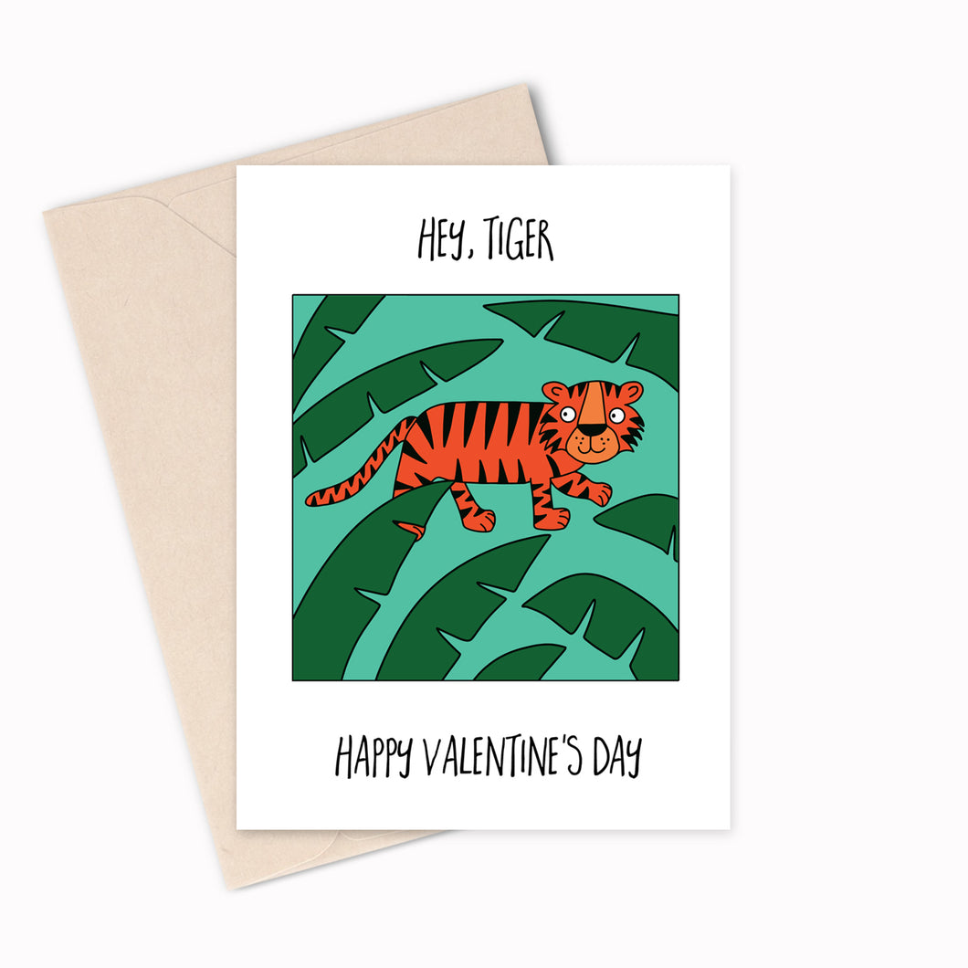 Hey Tiger - Valentines Day Card