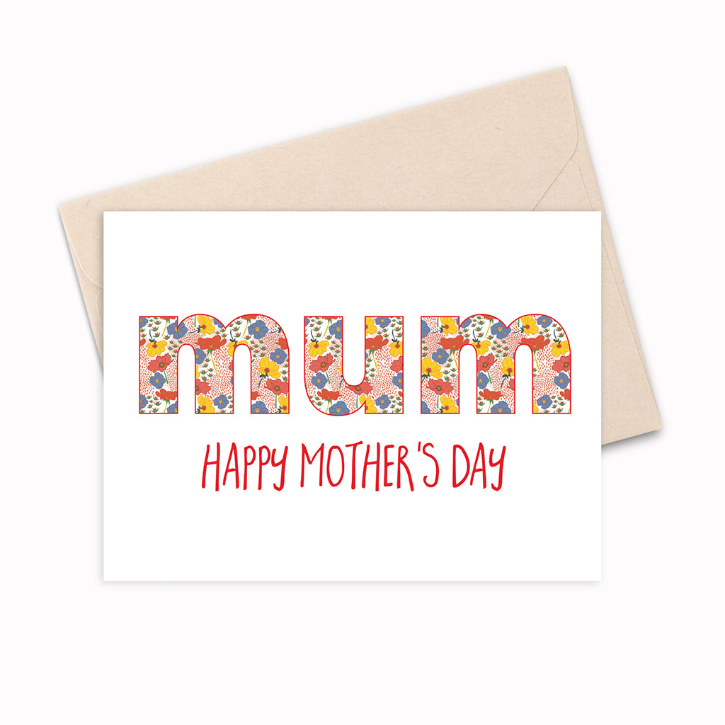 Mother's Day Card - Mum Happy Mother's Day floral