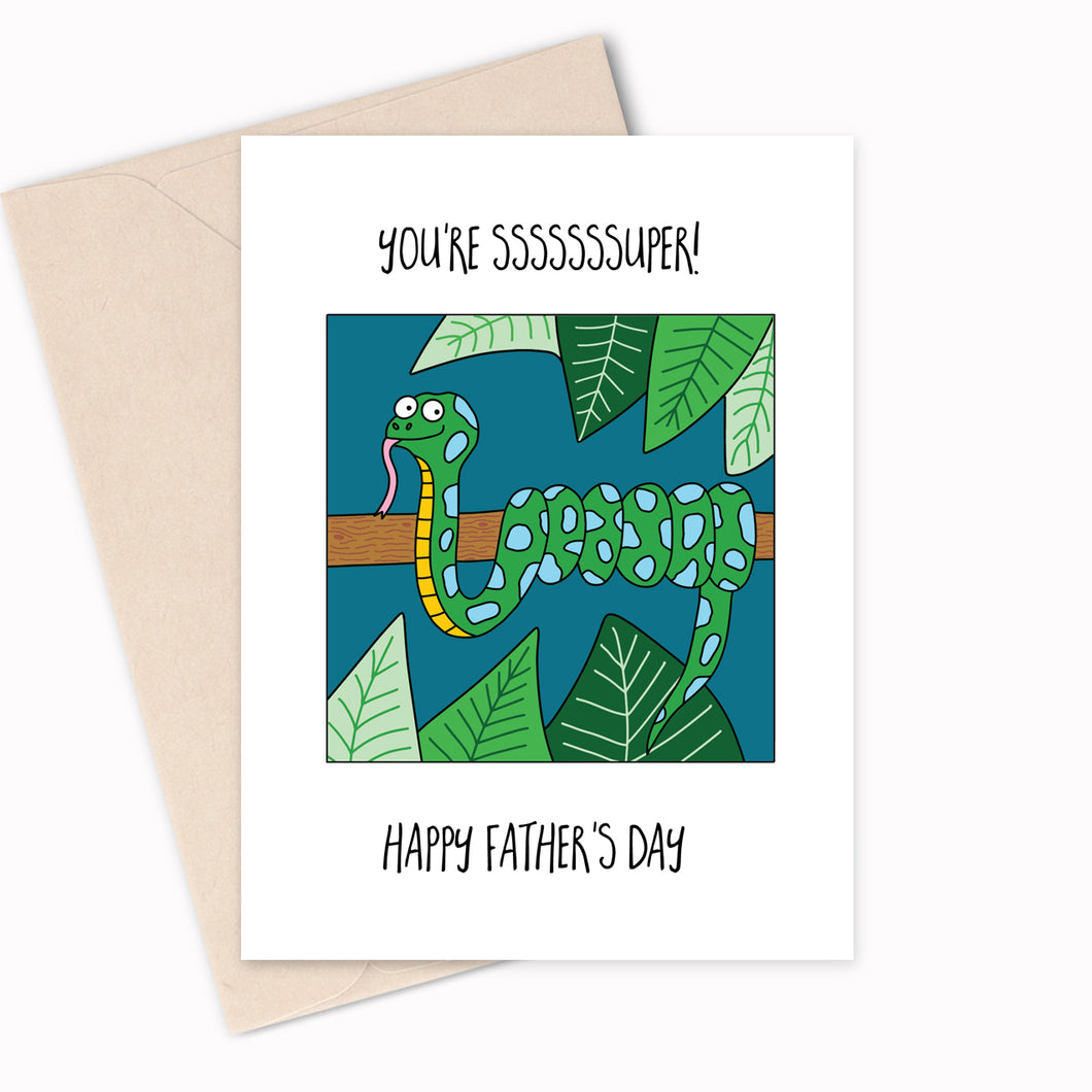 You're Suuuuuper -  Happy Father's Day